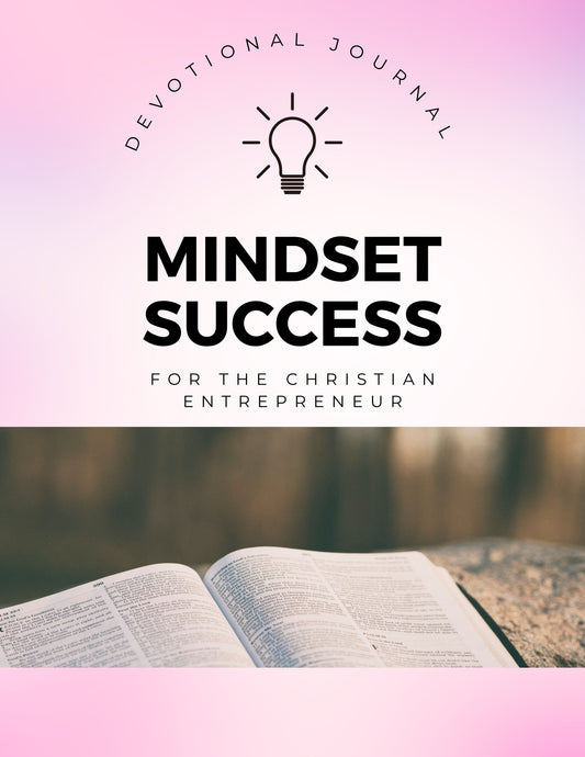 Mindset Success | Christian Entrepreneur Devotional Journal