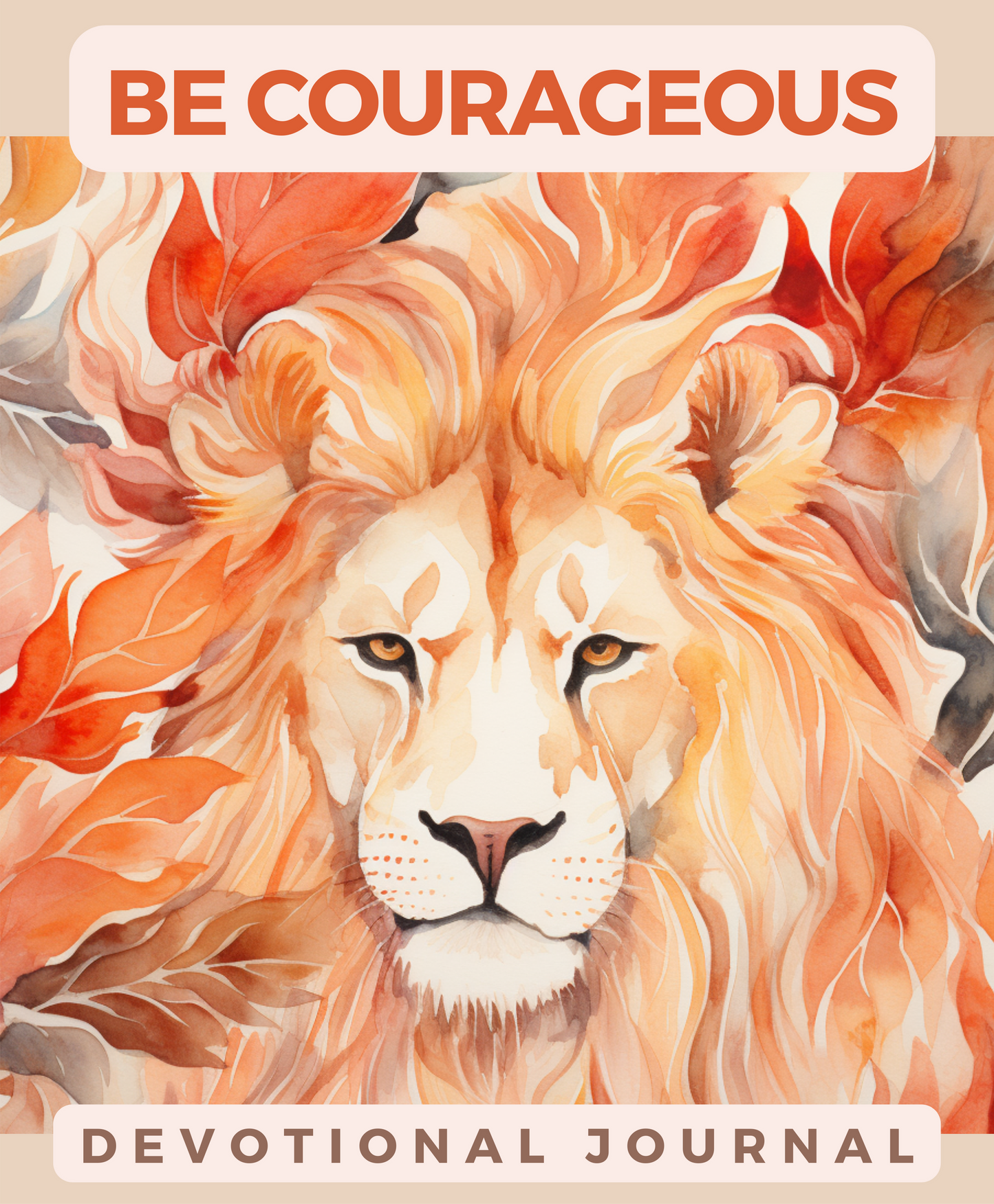 Be Courageous Devotional Journal | Printable 30 Day Devotional Journal