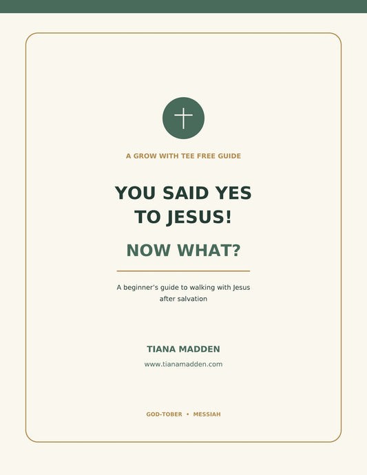 You Said Yes To Jesus, Now What?